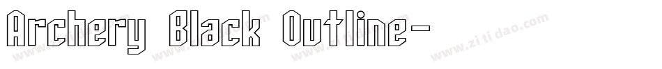 Archery Black Outline字体转换